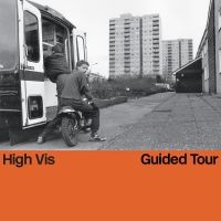 High Vis - Guided Tour (Ltd Oriole Color Vinyl in der Gruppe UNSERE TIPPS / Jahresbestenlisten 2024 / Jahresbeste Viktor bei Bengans Skivbutik AB (5561157)