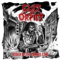 Cult Of Orpist - Attack Of The Zombie Cans in der Gruppe UNSERE TIPPS / Freitagsveröffentlichungen / Fredag den 6:e september 2024 bei Bengans Skivbutik AB (5561261)