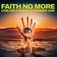 Faith No More - Live Hollywood November 1990 in der Gruppe UNSERE TIPPS / Freitagsveröffentlichungen / Freitag der 22 November 2024 bei Bengans Skivbutik AB (5561365)