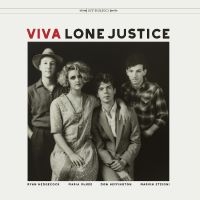 Lone Justice - Viva Lone Justice in der Gruppe UNSERE TIPPS / Freitagsveröffentlichungen /  bei Bengans Skivbutik AB (5561674)