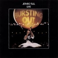 Jethro Tull - Bursting Out in der Gruppe UNSERE TIPPS / Freitagsveröffentlichungen / Fredag den 20:e september 2024 bei Bengans Skivbutik AB (5561724)