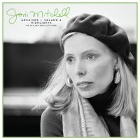 Joni Mitchell - Joni Mitchell Archives, Vol. 4 in der Gruppe UNSERE TIPPS / Freitagsveröffentlichungen / Fredag den 4:e oktober 2024 bei Bengans Skivbutik AB (5561802)