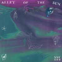 Various Artists - Alley Of The Sun in der Gruppe UNSERE TIPPS / Freitagsveröffentlichungen / Fredag den 4:e oktober 2024 bei Bengans Skivbutik AB (5562073)