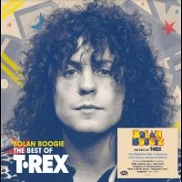 T. Rex - Bolan Boogie ? The Very Best Of T.R in der Gruppe UNSERE TIPPS / Freitagsveröffentlichungen / Freitag den 1 November 2024 bei Bengans Skivbutik AB (5562080)