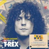 T. Rex - Bolan Boogie ? The Very Best Of T.R in der Gruppe UNSERE TIPPS / Freitagsveröffentlichungen / Freitag den 1 November 2024 bei Bengans Skivbutik AB (5562118)