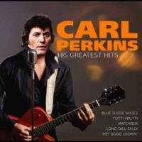 Perkin Carl - His Greatest Hits in der Gruppe UNSERE TIPPS / Freitagsveröffentlichungen / Fredag den 6:e september 2024 bei Bengans Skivbutik AB (5562203)