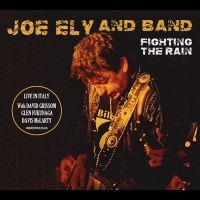 Joe Ely Band - Fighting The Rain in der Gruppe UNSERE TIPPS / Freitagsveröffentlichungen / Fredag den 11:e oktober 2024 bei Bengans Skivbutik AB (5562274)