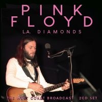 Pink Floyd - L.A. Diamonds (2 Cd) in der Gruppe UNSERE TIPPS / Freitagsveröffentlichungen / Fredag den 20:e september 2024 bei Bengans Skivbutik AB (5562370)