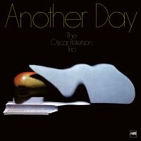 Oscar Peterson - Another Day in der Gruppe UNSERE TIPPS / Freitagsveröffentlichungen / Fredag den 13:e september 2024 bei Bengans Skivbutik AB (5562395)