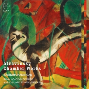 Barbara Hannigan Julliard School E - Stravinsky: Chamber Works in der Gruppe UNSERE TIPPS / Freitagsveröffentlichungen / Fredag den 4:e oktober 2024 bei Bengans Skivbutik AB (5562607)