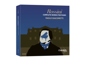 Paolo Giacometti - Rossini: Complete Works For Piano in der Gruppe UNSERE TIPPS / Freitagsveröffentlichungen / Fredag den 4:e oktober 2024 bei Bengans Skivbutik AB (5562627)