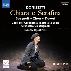 Coro Dell'accademia Teatro Alla Sca - Donizetti: Chiara E Serafina in der Gruppe UNSERE TIPPS / Freitagsveröffentlichungen / Fredag den 11:e oktober 2024 bei Bengans Skivbutik AB (5562936)