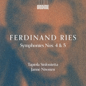 Tapiola Sinfonietta Janne Nisonen - Ries: Symphonies Nos. 4 & 5 in der Gruppe UNSERE TIPPS / Freitagsveröffentlichungen / Fredag den 4:e oktober 2024 bei Bengans Skivbutik AB (5562966)