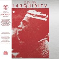 Sun Ra - Lanquidity (Deluxe Edition) in der Gruppe UNSERE TIPPS / Freitagsveröffentlichungen / Fredag den 27:e september 2024 bei Bengans Skivbutik AB (5563172)