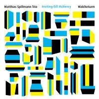 Matthias Spillmann Trio - Walcheturm in der Gruppe UNSERE TIPPS / Freitagsveröffentlichungen / Fredag den 27:e september 2024 bei Bengans Skivbutik AB (5563191)