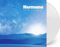 Hermano - When The Moon Was High (White Vinyl in der Gruppe UNSERE TIPPS / Freitagsveröffentlichungen / Fredag den 11:e oktober 2024 bei Bengans Skivbutik AB (5563495)