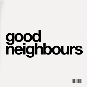 Good Neighbours - Ep (2