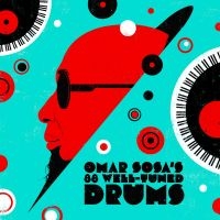 Sosa Omar - Omar Sosa's 88 Well-Tuned Drums (Wh in der Gruppe UNSERE TIPPS / Freitagsveröffentlichungen / Freitag den 1 November 2024 bei Bengans Skivbutik AB (5563658)