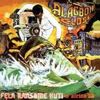 Kuti Fela - Alagbon Close (50Th Anniversary) (O in der Gruppe UNSERE TIPPS / Freitagsveröffentlichungen / Fredag den 11:e oktober 2024 bei Bengans Skivbutik AB (5563962)