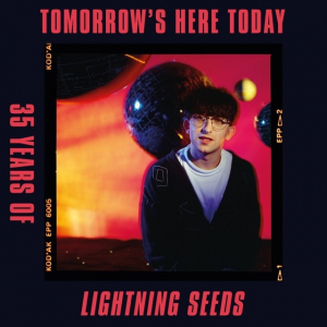 Lightning Seeds The - Tomorrow's Here Today in der Gruppe UNSERE TIPPS / Freitagsveröffentlichungen / Fredag den 4:e oktober 2024 bei Bengans Skivbutik AB (5564347)