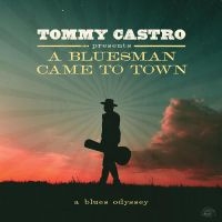 Castro Tommy - Tommy Castro Presents A Bluesman Ca in der Gruppe UNSERE TIPPS / Freitagsveröffentlichungen /  bei Bengans Skivbutik AB (5564360)