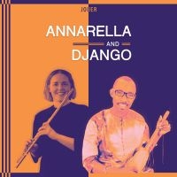 Annarella And Django - Jouer in der Gruppe UNSERE TIPPS / Jahresbestenlisten 2024 / DN Sweden bei Bengans Skivbutik AB (5564380)