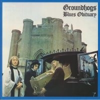 Groundhogs The - Blues Obituary (Gold Vinyl) in der Gruppe UNSERE TIPPS / Freitagsveröffentlichungen / Fredag den 4:e oktober 2024 bei Bengans Skivbutik AB (5564459)