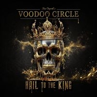 Voodoo Circle - Hail To The King in der Gruppe UNSERE TIPPS / Freitagsveröffentlichungen / Freitag der 15 November 2024 bei Bengans Skivbutik AB (5564602)