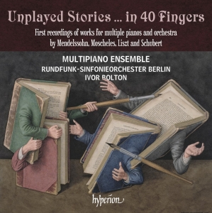 Multipiano Ensemble Rundfunk-Sinfo - Unplayed Stories … In 40 Fingers in der Gruppe UNSERE TIPPS / Freitagsveröffentlichungen / Fredag den 4:e oktober 2024 bei Bengans Skivbutik AB (5564797)