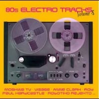 Various Artists - 80S Electro Tracks Vol. 8 in der Gruppe UNSERE TIPPS / Freitagsveröffentlichungen / Fredag den 4:e oktober 2024 bei Bengans Skivbutik AB (5564892)