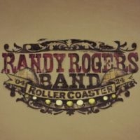 Randy Rogers Band - Rollercoaster in der Gruppe UNSERE TIPPS / Freitagsveröffentlichungen / Fredag den 4:e oktober 2024 bei Bengans Skivbutik AB (5565020)