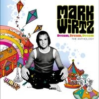 Mark Wirtz - Dream Dream Dream - The Anthology in der Gruppe UNSERE TIPPS / Freitagsveröffentlichungen / Freitag, den 6 december 2024 bei Bengans Skivbutik AB (5565069)