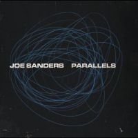 Sanders Joe - Parallels in der Gruppe UNSERE TIPPS / Freitagsveröffentlichungen / Fredag den 11:e oktober 2024 bei Bengans Skivbutik AB (5565116)