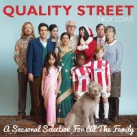 Lowe Nick - Quality Street: A Seasonal Selectio in der Gruppe UNSERE TIPPS / Freitagsveröffentlichungen / Freitag den 8 November 2024 bei Bengans Skivbutik AB (5565248)