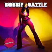 Bobbie Dazzle - Fandabidozi (Vinyl Lp) in der Gruppe UNSERE TIPPS / Freitagsveröffentlichungen / Freitag der 22 November 2024 bei Bengans Skivbutik AB (5565390)