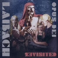 Laibach - Opus Dei Revisited in der Gruppe UNSERE TIPPS / Freitagsveröffentlichungen / Freitag der 13 Dezember 2024 bei Bengans Skivbutik AB (5565520)