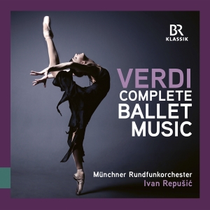 Munich Radio Orchestra Ivan Repusi - Verdi: Complete Ballet Music in der Gruppe UNSERE TIPPS / Freitagsveröffentlichungen / Freitag den 8 November 2024 bei Bengans Skivbutik AB (5565724)