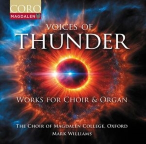 The Choir Of Magdalen College Oxfo - Voices Of Thunder - Music For Choir in der Gruppe CD / Klassiskt bei Bengans Skivbutik AB (5565730)