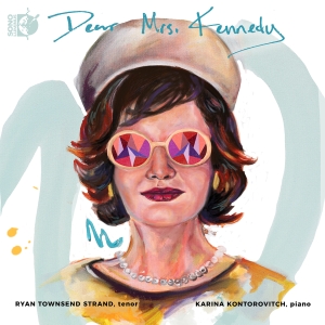 Ryan Townsend-Strand Karina Kontor - Dear Mrs. Kennedy in der Gruppe UNSERE TIPPS / Freitagsveröffentlichungen / Freitag den 8 November 2024 bei Bengans Skivbutik AB (5565916)