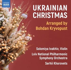 Solomiya Ivakhiv Lviv National Phi - Ukrainian Christmas in der Gruppe UNSERE TIPPS / Freitagsveröffentlichungen / Freitag den 8 November 2024 bei Bengans Skivbutik AB (5565960)