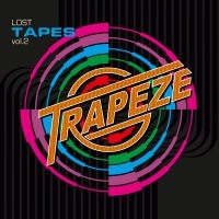 Trapeze - Lost Tapes Vol. 2 in der Gruppe UNSERE TIPPS / Freitagsveröffentlichungen / Freitag, den 6 december 2024 bei Bengans Skivbutik AB (5565998)