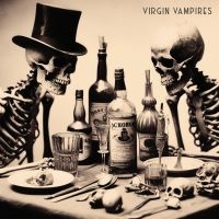 Virgin Vampires - Virgin Vampires in der Gruppe UNSERE TIPPS / Freitagsveröffentlichungen /  bei Bengans Skivbutik AB (5566165)