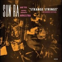 Sun Ra & His Infinity Arkestra - Strange Things (Exp.Edit)) in der Gruppe UNSERE TIPPS / Freitagsveröffentlichungen / Fredag den 27:e september 2024 bei Bengans Skivbutik AB (5566570)