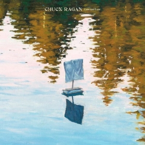 Chuck Ragan - Love & Lore (Colored Vinyl) in der Gruppe UNSERE TIPPS / Freitagsveröffentlichungen /  bei Bengans Skivbutik AB (5566866)