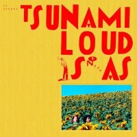 Tsunami - Loud Is As in der Gruppe UNSERE TIPPS / Freitagsveröffentlichungen / Freitag den 8 November 2024 bei Bengans Skivbutik AB (5567047)