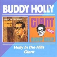 Holly Buddy - Holly In The Hills/Giant in der Gruppe CD / Pop-Rock bei Bengans Skivbutik AB (556728)