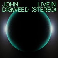 Digweed John - John Digweed - Live In Stereo in der Gruppe UNSERE TIPPS / Freitagsveröffentlichungen / Freitag den 8 November 2024 bei Bengans Skivbutik AB (5567585)