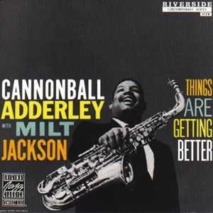 Adderley & Jackson - Things Are Getting Better in der Gruppe UNSERE TIPPS / Weihnachtsgeschenktipp CD bei Bengans Skivbutik AB (5567805)