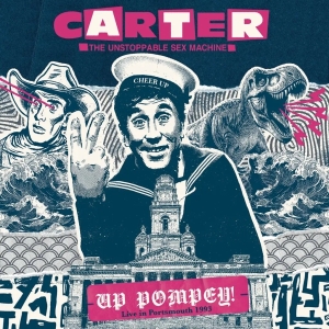 Carter the Unstoppable... - Up Pompey! Live In Portsmouth 1993 (RSD) in der Gruppe Övrigt /  bei Bengans Skivbutik AB (5568016)