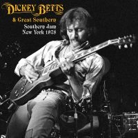 Dickey Betts & Great Southern - Southern Jam New York 1978 (RSD) in der Gruppe Övrigt /  bei Bengans Skivbutik AB (5568019)